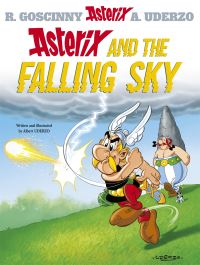 Book Cover for Asterix and the Falling Sky by Goscinny, Uderzo