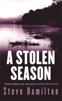Book Cover for A Stolen Season by Steve Hamilton