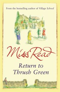 Book Cover for Return to Thrush Green by Read, John S Goodall