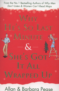 Book Cover for Why He's So Last Minute & She's Got It All Wrapped Up by Allan Pease, Barbara Pease