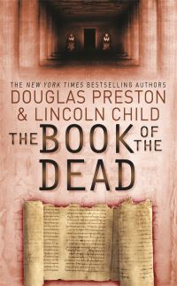 Book Cover for The Book of the Dead by Douglas J Preston, Lincoln Child