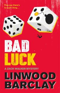 Book Cover for Bad Luck by Linwood Barclay