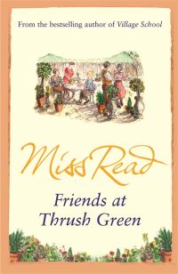 Book Cover for Friends at Thrush Green by Read, John S Goodall