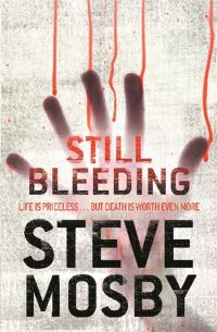 Book Cover for Still Bleeding by Steve Mosby