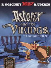 Book Cover for Asterix: Asterix and The Vikings by René Goscinny