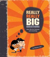 Book Cover for Really Really Big Questions by Stephen Law, Nishant Choksi