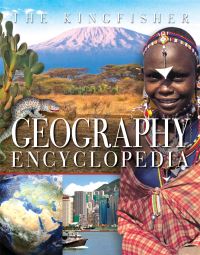 Book Cover for The Kingfisher Geography Encyclopedia by Clive Gifford