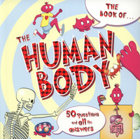 Book Cover for The Book Of-- The Human Body by Dynamo Limited