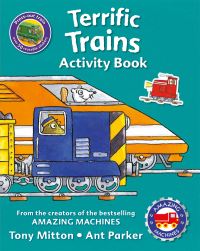 Book Cover for Amazing Machines Terrific Trains Activity Book by Tony Mitton