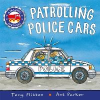 Book Cover for Patrolling Police Cars by Tony Mitton