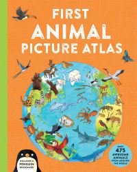 Book Cover for First Animal Picture Atlas by Deborah Chancellor