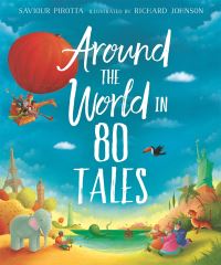 Book Cover for Around the World in 80 Tales by Saviour Pirotta