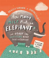 Book Cover for How Many Mice Make an Elephant? by Tracey Turner