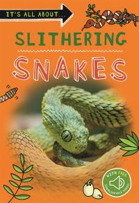 Book Cover for Slithering Snakes by Sarah Snashall