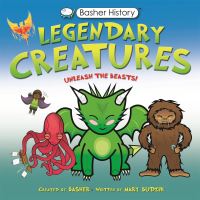 Book Cover for Legendary Creatures by Mary Frances Budzik, Simon Basher