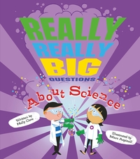 Book Cover for Really Really Big Questions About Science by Holly Cave