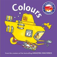 Book Cover for Amazing Machines First Concepts by Tony Mitton