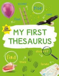 Book Cover for My First Thesaurus by George Beal