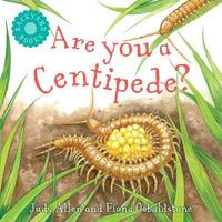 Book Cover for Are You a Centipede? by Judy Allen