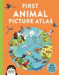 Book Cover for First Animal Picture Atlas by Deborah Chancellor, Anthony Lewis