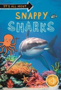 Book Cover for It's All About... Snappy Sharks by Kingfisher Books