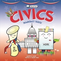 Book Cover for Basher Civics by Shannon Weber