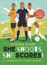 Book Cover for She Shoots, She Scores! by Catriona Clarke