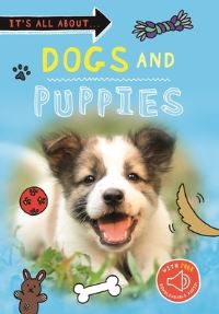 Book Cover for It's All About... Dogs and Puppies by Kingfisher Books