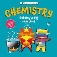 Book Cover for Basher Science: Chemistry by Simon Basher, Dan Green