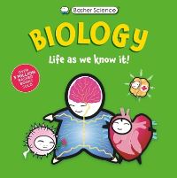 Book Cover for Basher Science: Biology by Dan Green, Simon Basher
