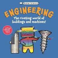 Book Cover for Basher Science: Engineering by Tom Jackson
