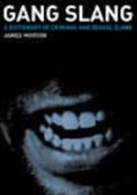 Book Cover for Gang Slang by James Morton