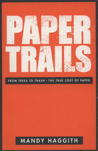 Book Cover for Paper Trails by Mandy Haggith