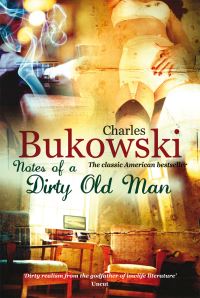 Book Cover for Notes of a Dirty Old Man by Charles Bukowski