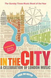 Book Cover for In the City by Paul Du Noyer