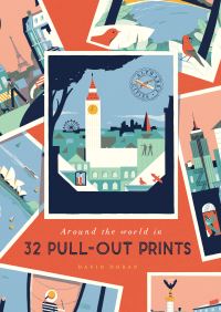 Book Cover for Around the World in 32 Pull-Out Prints by David Doran