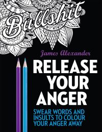 Book Cover for Release Your Anger by James Alexander