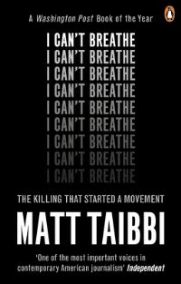 Book Cover for I Can't Breathe by Matt Taibbi