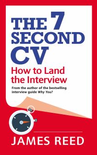 Book Cover for The 7-Second CV by James Reed