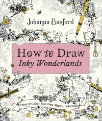 Book Cover for How to Draw Inky Wonderlands by Johanna Basford