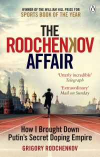 Book Cover for The Rodchenkov Affair by Grigory Rodchenkov