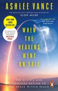 Book Cover for When the Heavens Went on Sale by Ashlee Vance