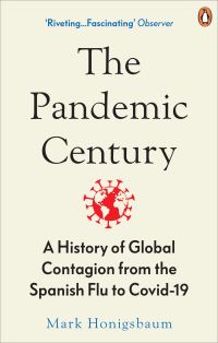 Book Cover for The Pandemic Century by Mark Honigsbaum