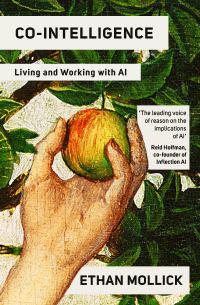 Book Cover for Co-Intelligence by Ethan Mollick