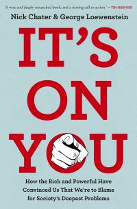 Book Cover for It's on You by Nick Chater, George Loewenstein