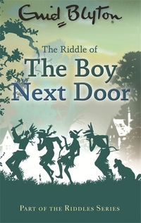 Book Cover for The Riddle of the Boy Next Door by Enid Blyton
