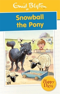 Book Cover for Snowball the Pony by Enid Blyton