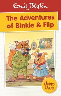 Book Cover for The Adventures of Binkle & Flip by Enid Blyton