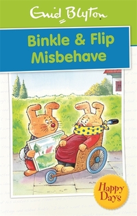 Book Cover for Binkle & Flip Misbehave by Enid Blyton