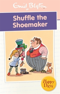Book Cover for Shuffle the Shoemaker by Enid Blyton